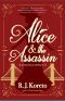 [Alice Roosevelt Mystery 01] • Alice and the Assassin